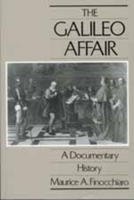 The Galileo Affair: A Documentary History (California Studies in the History of Science, Vol 1) 0520066626 Book Cover