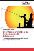 El Enfoque Gramatical En Psicologia de La Educacion 3659022071 Book Cover