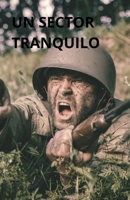 UN SECTOR TRANQUILO B0GMH6FF1N Book Cover