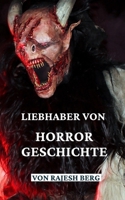 Liebhaber von Devil Horrorgeschichte: Horrorgeschichte für Teenager B0BD2XPLRG Book Cover