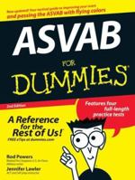 ASVAB For Dummies (For Dummies (Career/Education)) 0470637609 Book Cover