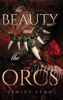 The Beauty and the Orcs: A Monster Fantasy Romance (Orc Sworn) 1998009114 Book Cover