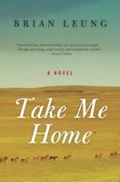 Take Me Home 006176907X Book Cover
