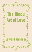 The Hindu Art of Love 1410100006 Book Cover