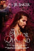 Valor Diamond 0359127975 Book Cover
