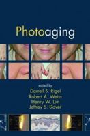 Photoaging (Basic and Clinical Dermatology, 29) 0824754506 Book Cover