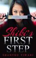 Shiki's First Step 153286812X Book Cover