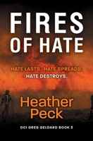 Fires of Hate 1915769086 Book Cover