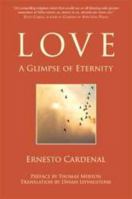 Love: A Glimpse of Eternity 1557254915 Book Cover