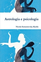Astrologia e psicologia 1517532906 Book Cover
