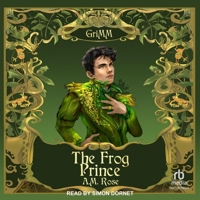The Frog Prince (GriMM Tales) B0GVM7P7PW Book Cover