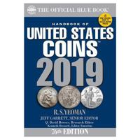The Official Blue Book: A Handbook of U.S. Coins 2013 (Handbook of United States Coins 1582381674 Book Cover