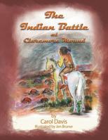 The Indian Battle at Claremore Mound 1491812184 Book Cover