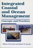 Integrated Coastal and Ocean Management: Concepts And Practices 1559636041 Book Cover