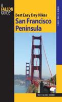 Best Easy Day Hikes San Francisco Peninsula (Best Easy Day Hikes Series) 0762751142 Book Cover