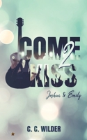 Come2Kiss: Joshua und Emily 3962044418 Book Cover