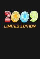 2009 Limited Edition: Happy 10th Birthday 10 Years Old Vintage Gift For Boys & Girls 1088474128 Book Cover