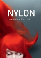 Nylon (Italian Edition) 1446199363 Book Cover