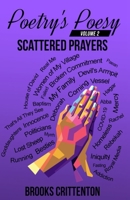 Poetry's Poesy Scattered Prayers 1955501009 Book Cover