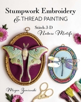 Stumpwork Butterflies Moths book by Jane Nicholas