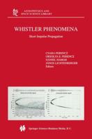 Whistler Phenomena: Short Impulse Propagation 9048157102 Book Cover