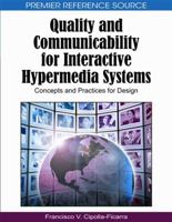 Quality and Communicability for Interactive Hypermedia Systems: Concepts and Practices for Design 1615207635 Book Cover