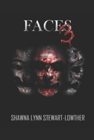 FACES 3: A Psychological thriller/romance B08TZ9LY6L Book Cover