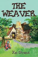 The Weaver 1616331216 Book Cover