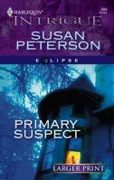 Primary Suspect 0373228945 Book Cover