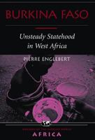 Burkina Faso: Unsteady Statehood In West Africa 0813336805 Book Cover