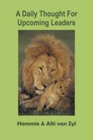 A Daily Thought for Upcoming Leaders 1481798383 Book Cover