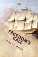 Freedom's Call 1492973602 Book Cover