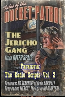 Paranoria, TX - The Radio Scripts Vol. 2 1387009311 Book Cover