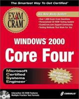 MCSE Windows 2000 Core Four Exam Cram Pack (Exam: 70-210, 70-215, 70-216, 70-217) 1576107248 Book Cover