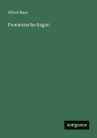 Pommersche Sagen (German Edition) 3563933642 Book Cover