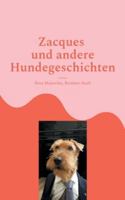 Zacques und andere Hundegeschichten 3819299793 Book Cover