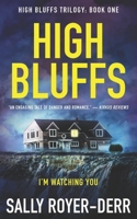High Bluffs (High Bluffs Trilogy: Book One) B0B7588D37 Book Cover
