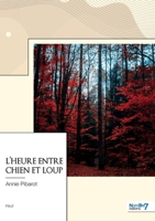 L'heure entre chien et loup 2381538836 Book Cover