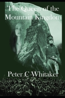 The Queen of the Mountain Kingdom B08CPJJGDZ Book Cover