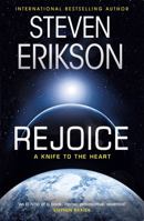 Rejoice, A Knife to the Heart 1473223822 Book Cover