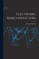 Electronic Semiconductors 1015105262 Book Cover