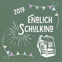 Endlich Schulkind: Top Geschenk f�r die Schult�te zum Schulstart - Schulanf�nger k�nnen in diesem Mitmach-Buch ihre ersten Eindr�cke und Fotos festhalten 1081373237 Book Cover