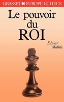 Le pouvoir du roi 224644201X Book Cover