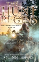 The Hunt Begins: Book 16 of the Grey Wolves Series B09NMV7QNT Book Cover