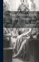 The Notorious mrs. Ebbsmith 1021414220 Book Cover