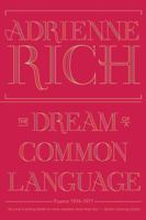 The Dream of a Common Language: Poems, 1974-1977 0393045102 Book Cover