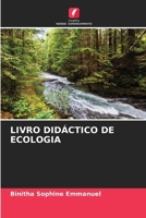 Livro Didáctico de Ecologia 6206982211 Book Cover