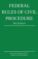 Federal Rules of Civil Procedure; 2025 Edition: With Statutory Supplement (Quick Desk Reference) 164002154X Book Cover