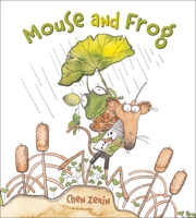 Mouse and Frog (Perfect Picture Books Series #3) B0CHXSN2BF Book Cover