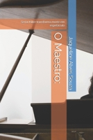 O Maestro:: Serial Killer transforma morte em espetáculo B0FSSHJY8M Book Cover